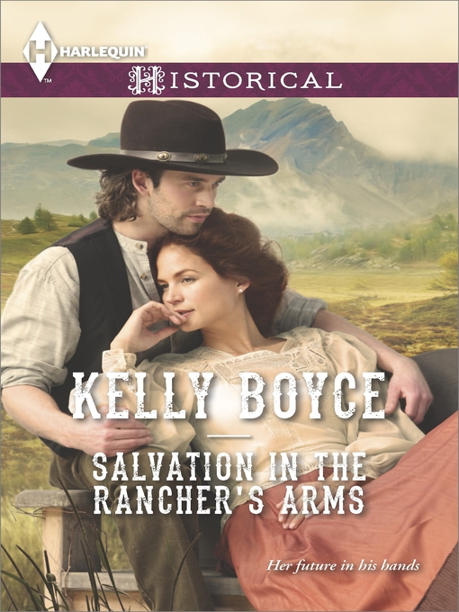 Title details for Salvation in the Rancher's Arms by Kelly Boyce - Available